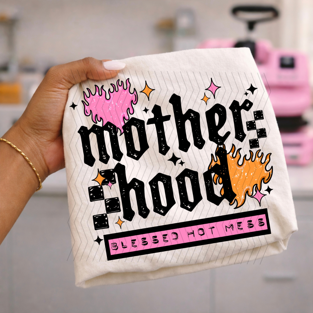 Blessed Hot Mess Motherhood DTF