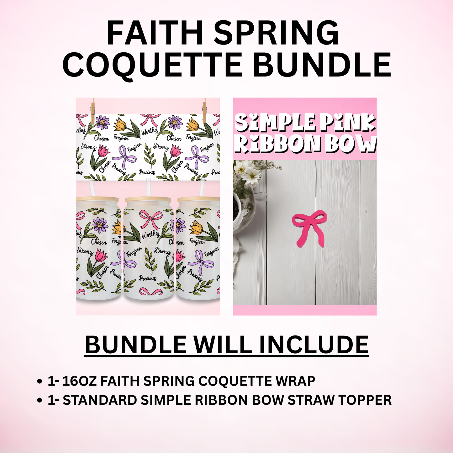 Faith Spring Coquette Bundle