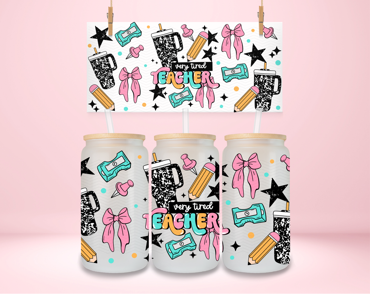 Very Tired Teacher Coquette UVDTF Wrap