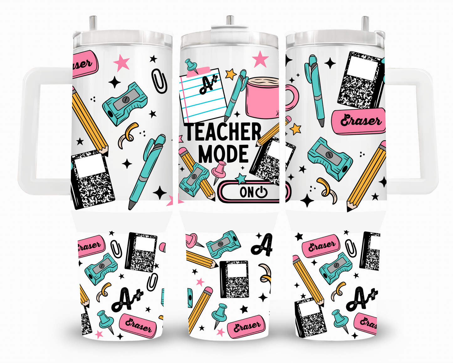 Teacher Mode On 40oz UVDTF Wrap