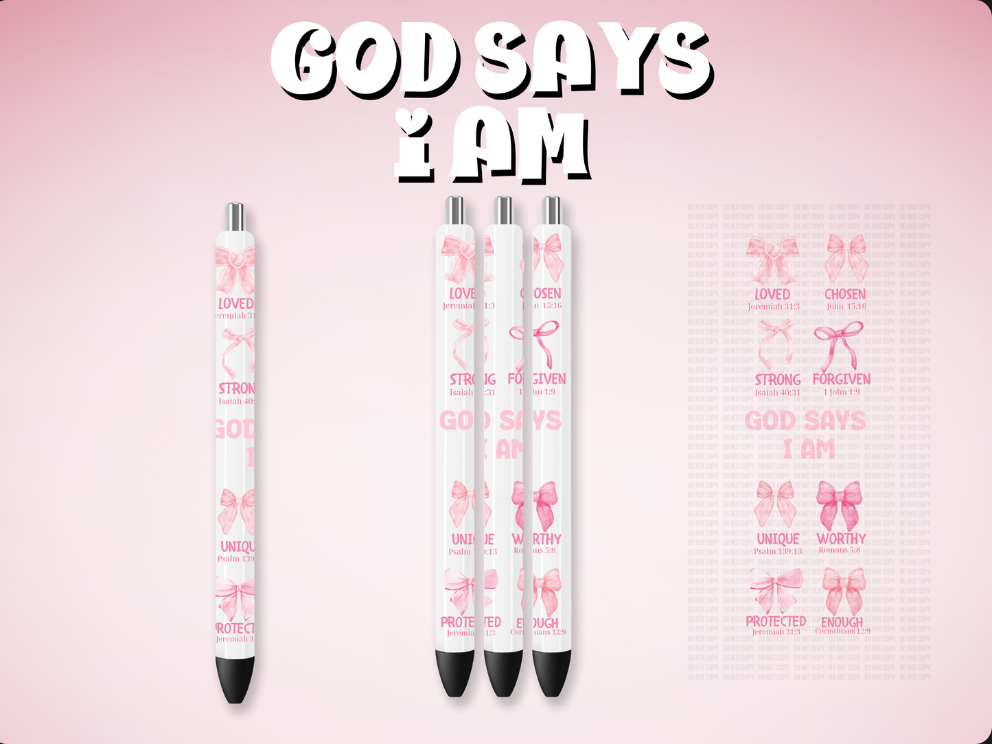 God Says I Am Pen Wrap