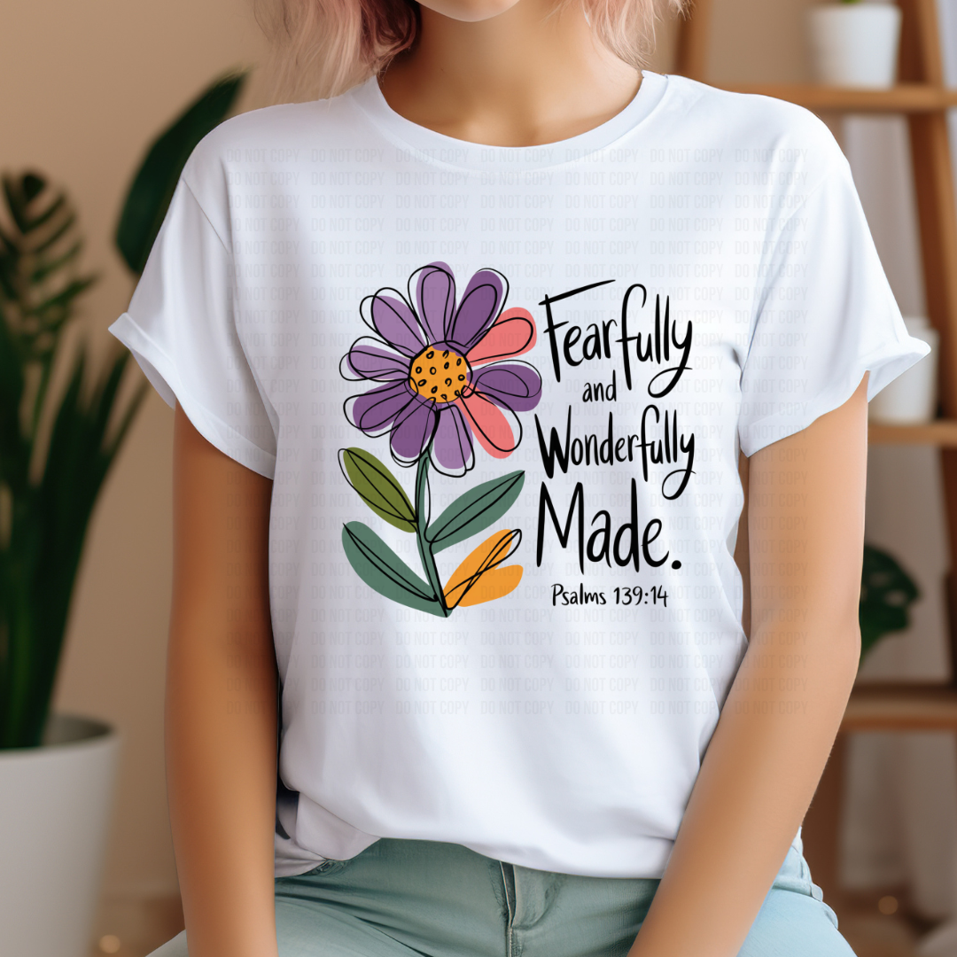 Fearfully And Wonderfully Made DTF