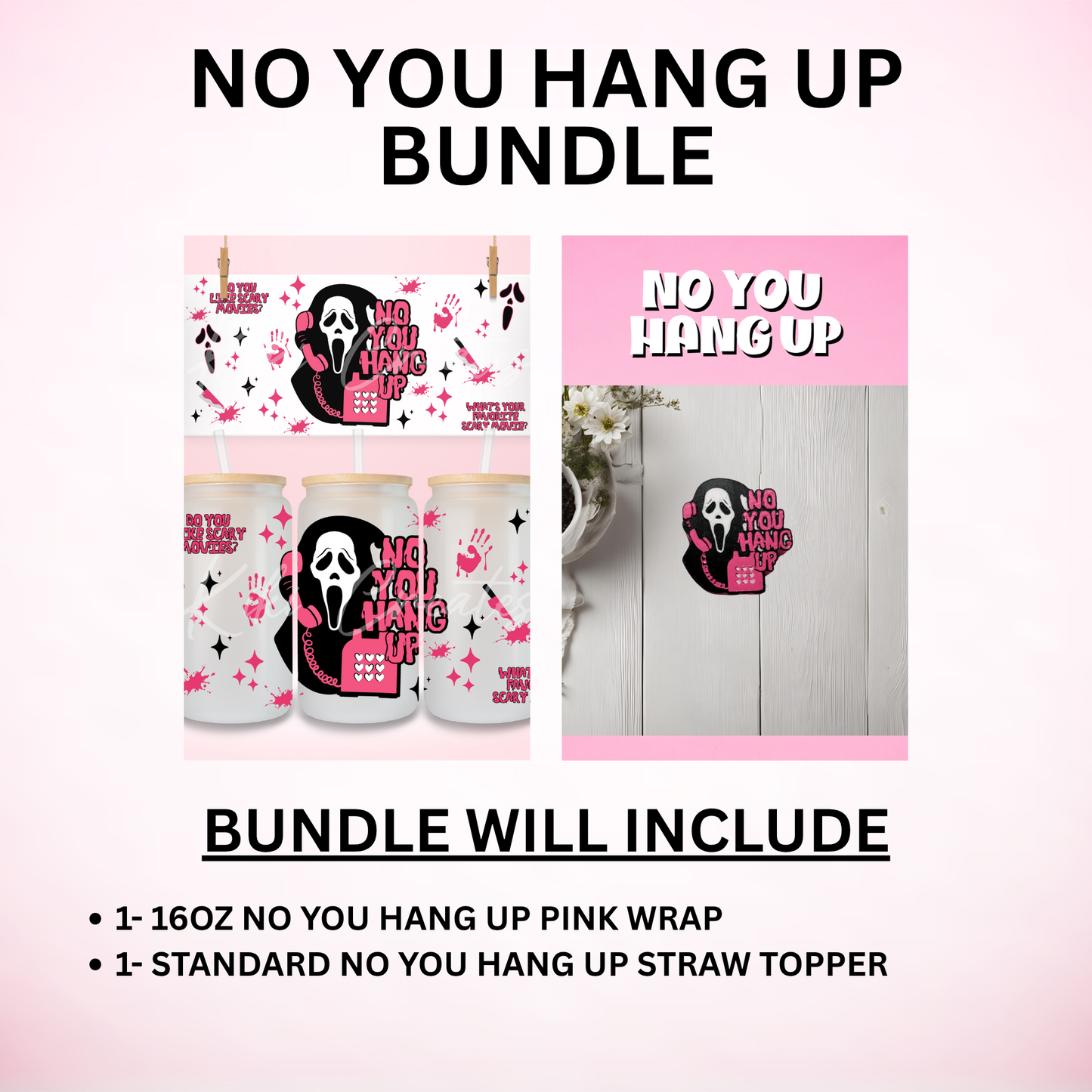 No You Hang Up Bundle