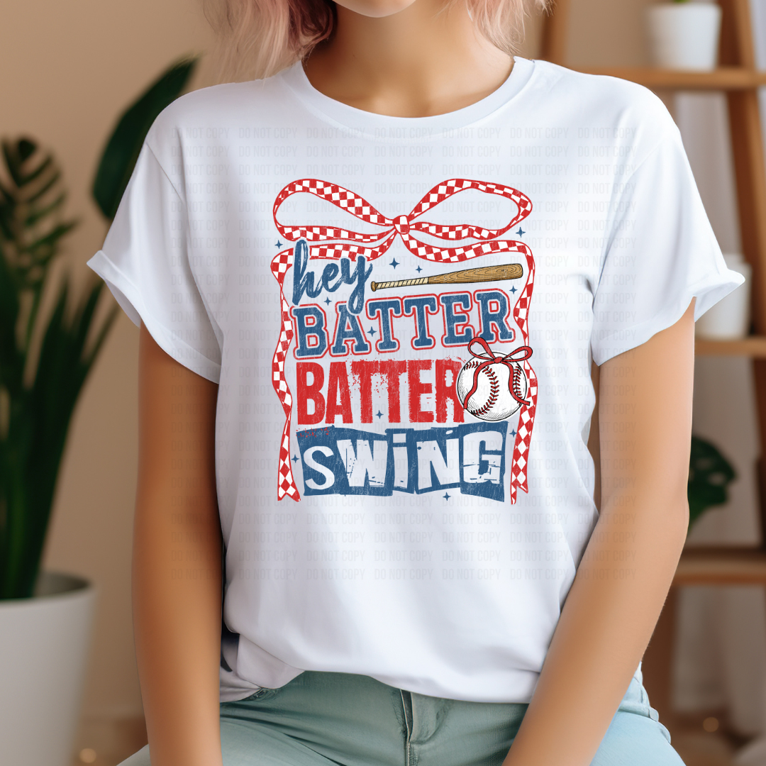 Hey Batter Batter DTF