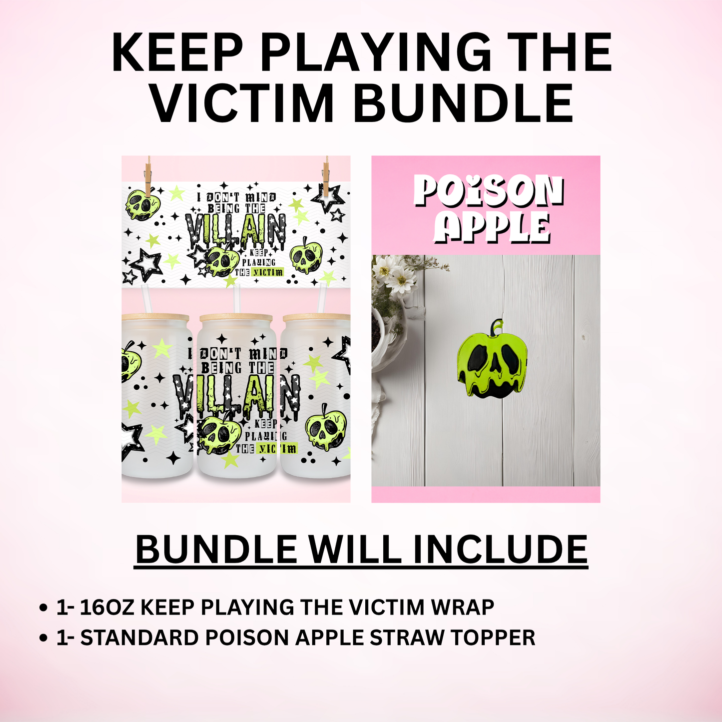 Keep Playing The Victim Bundle