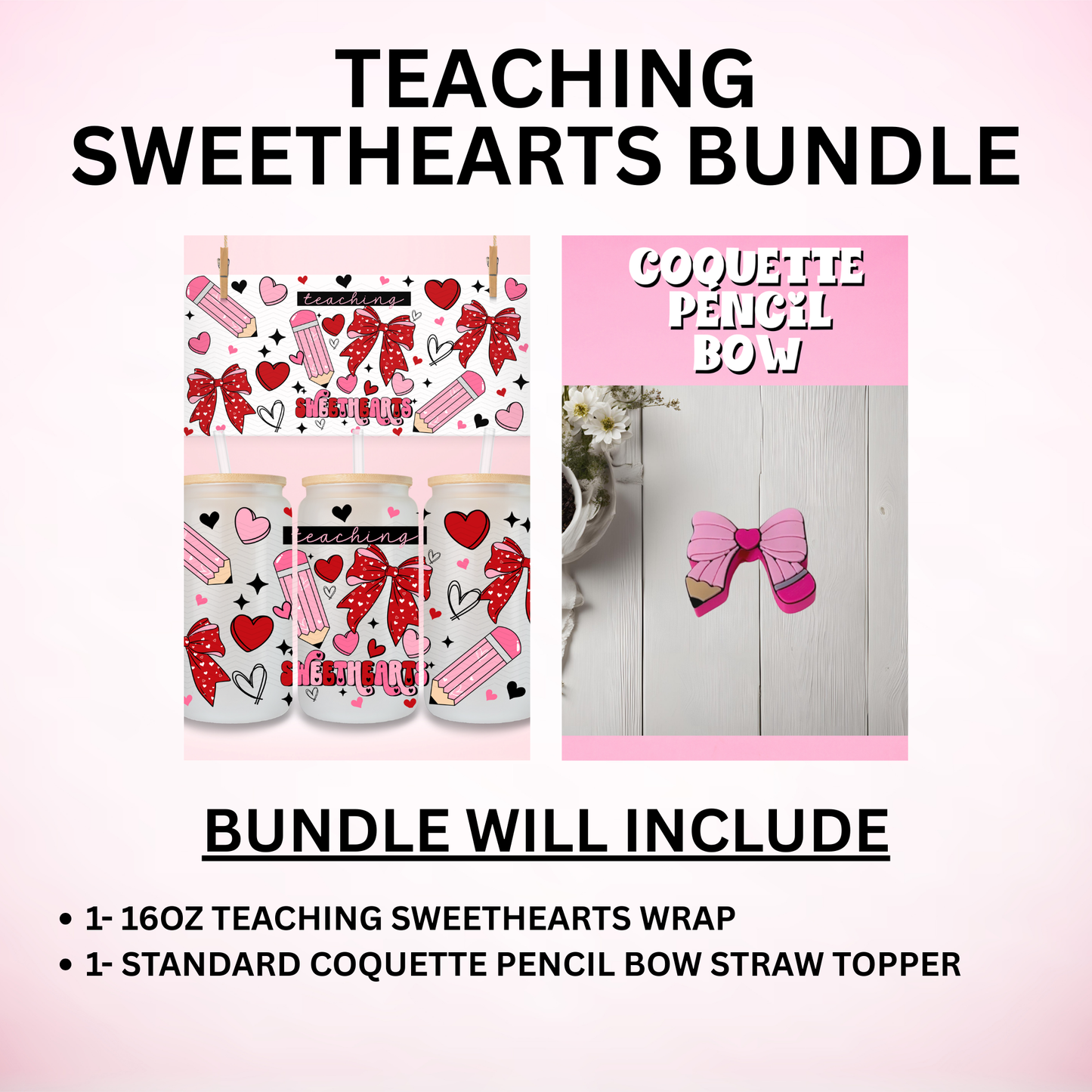 Teaching Sweethearts Bundle