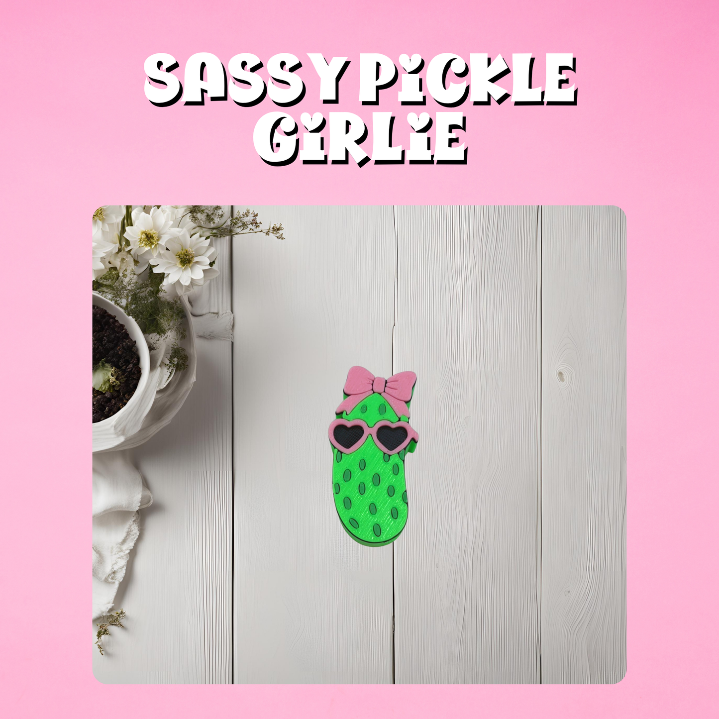 Sassy Pickle Girlie Straw Topper
