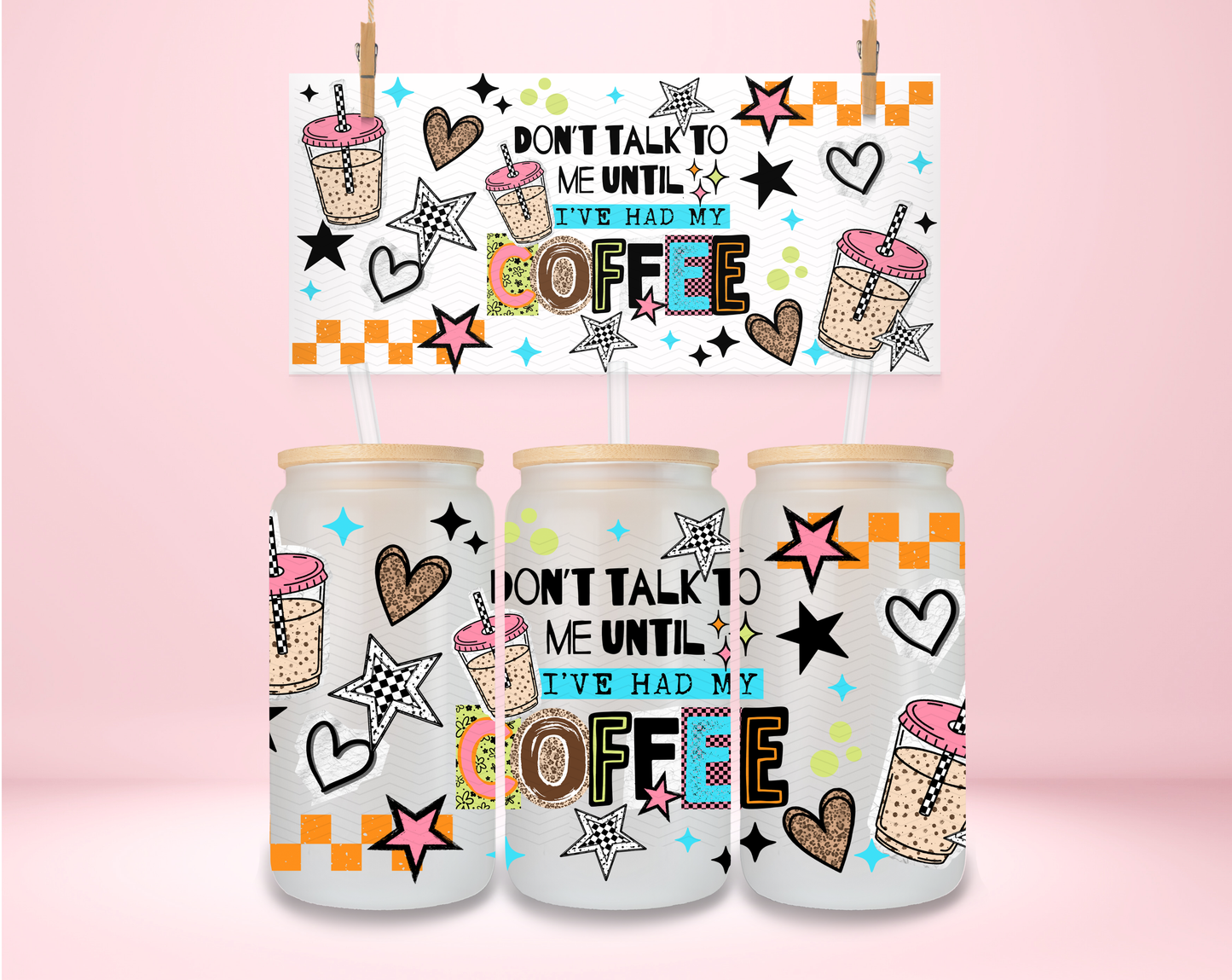 Don't Talk To Me Until Coffee UVDTF Wrap
