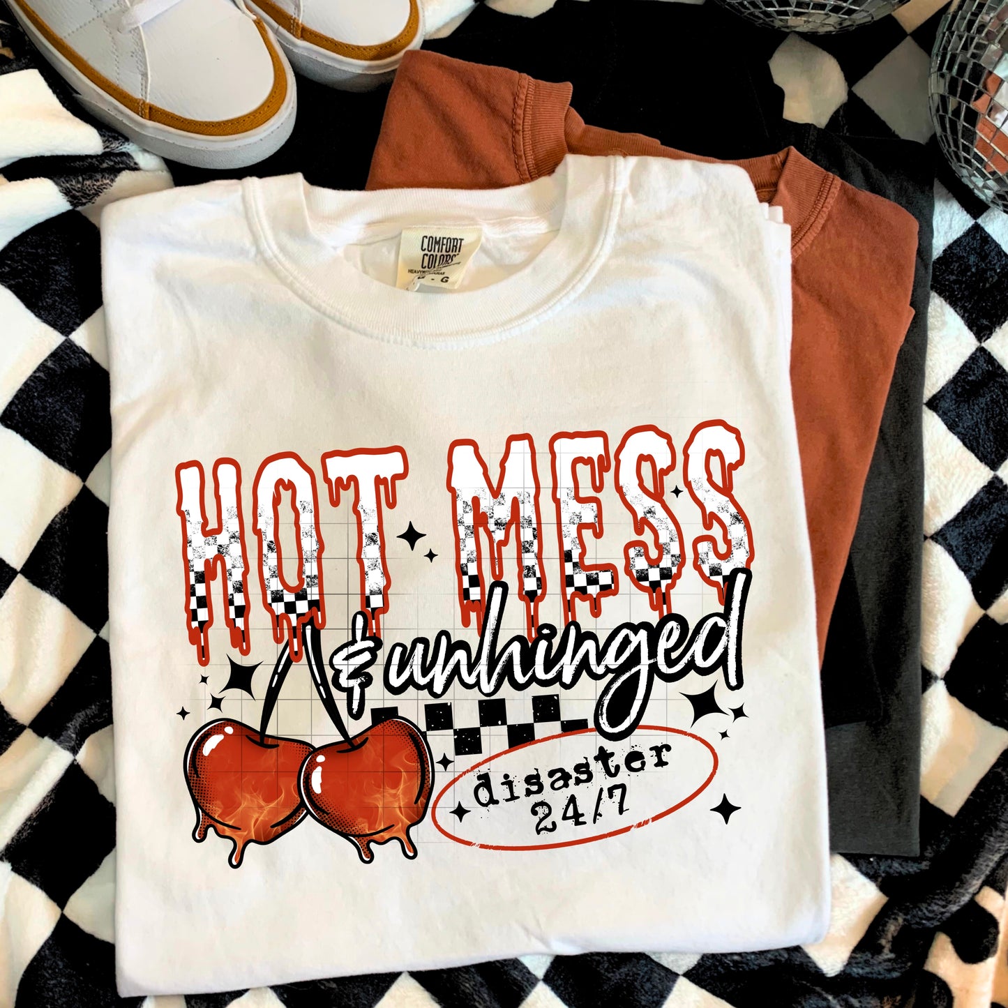 Hot Mess and Unhinged DTF