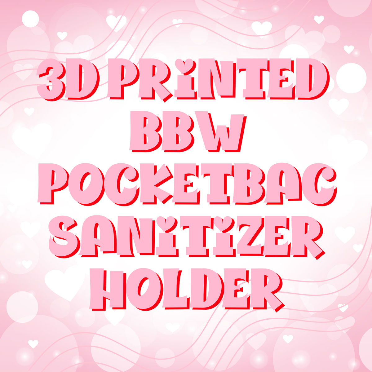 3D Printed BBW Pocketbac Holders