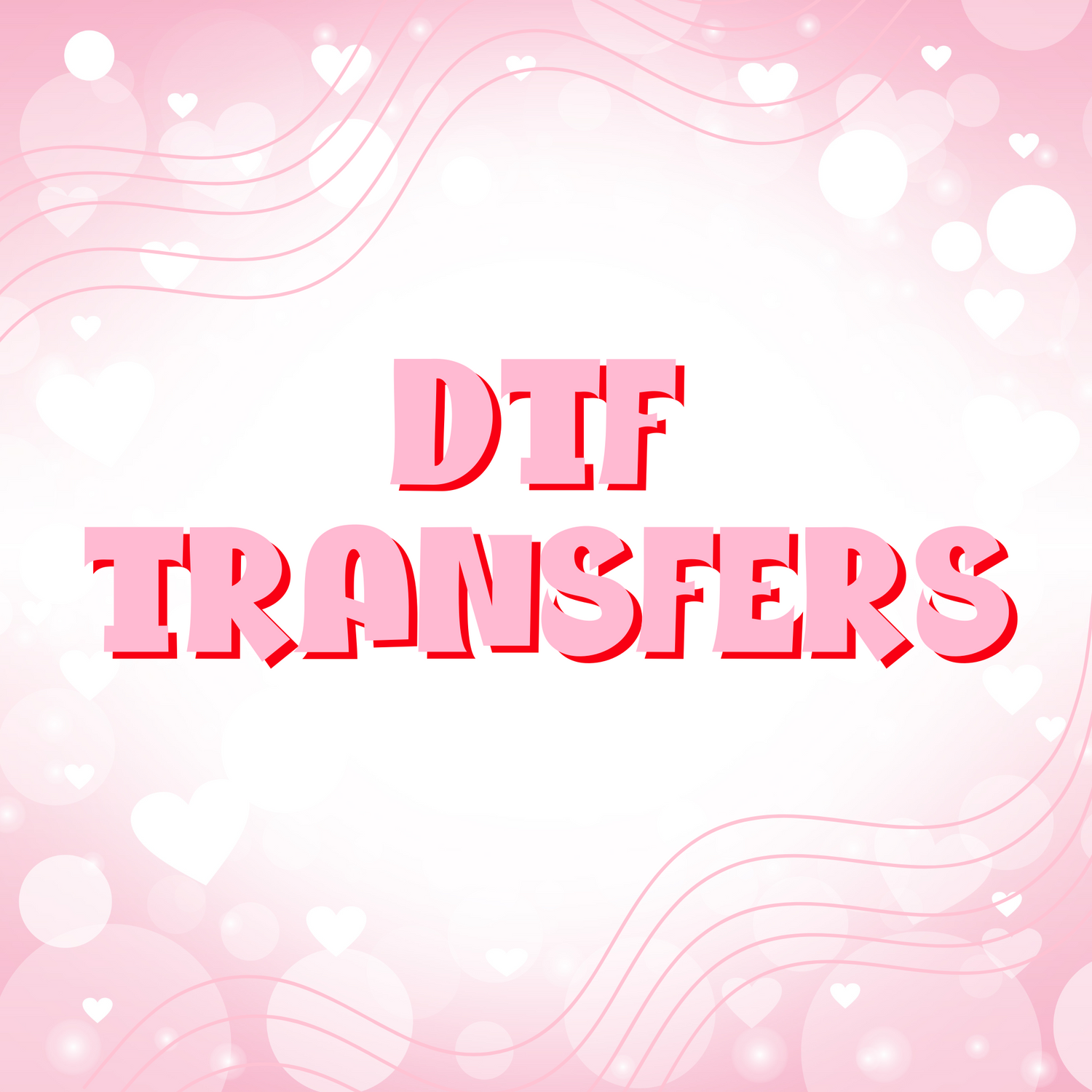 DTF Transfers