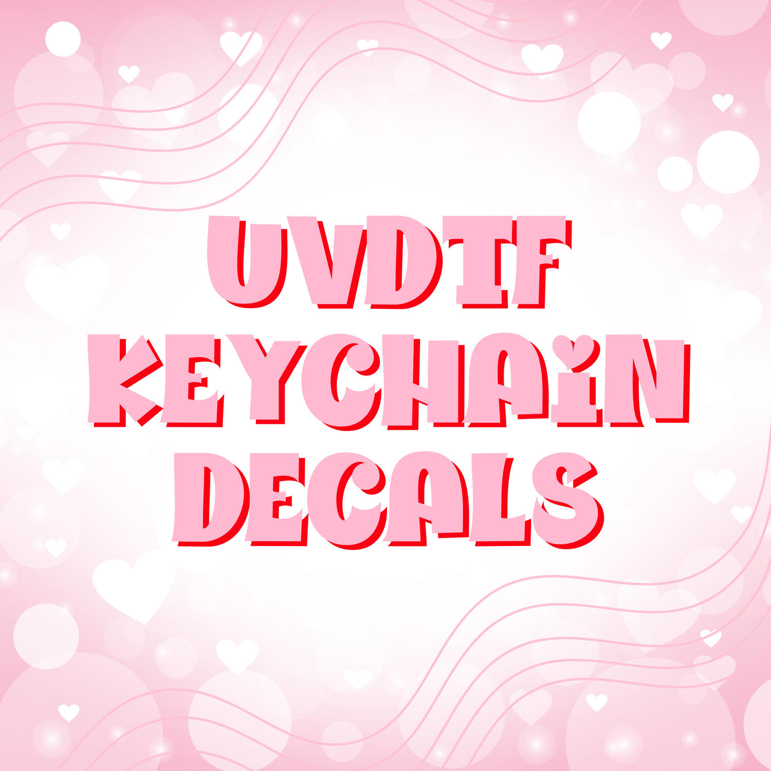 UVDTF Keychain Decals