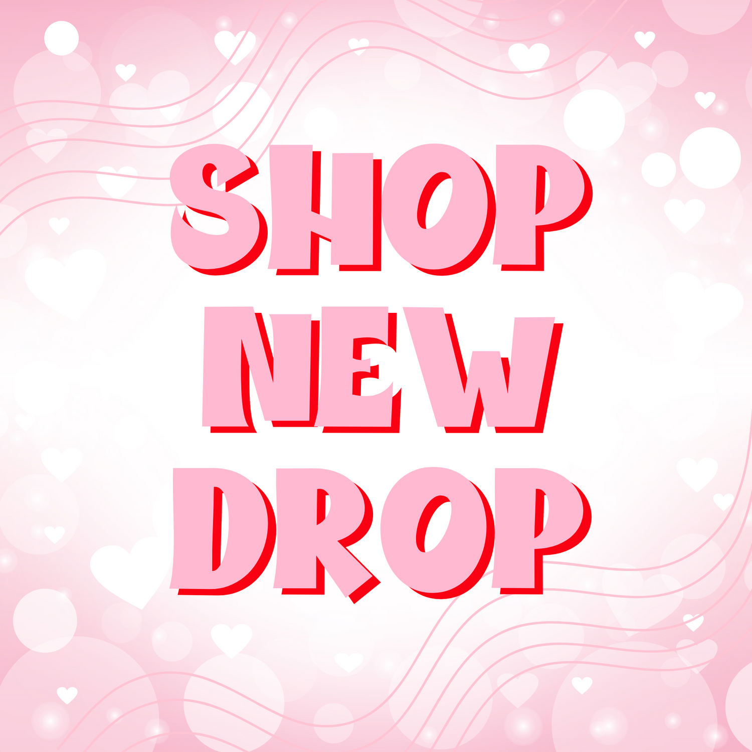 Shop New Drop