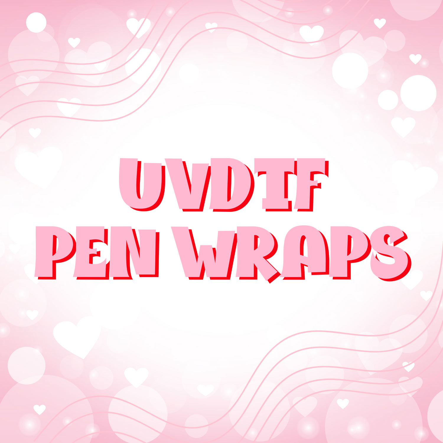 UVDTF Pen Wraps