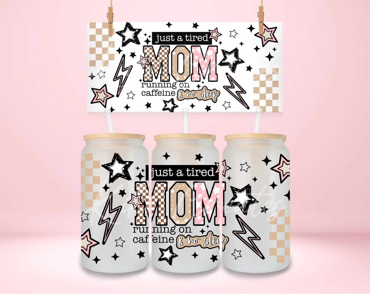 Just a Tired Mom UVDTF Wrap