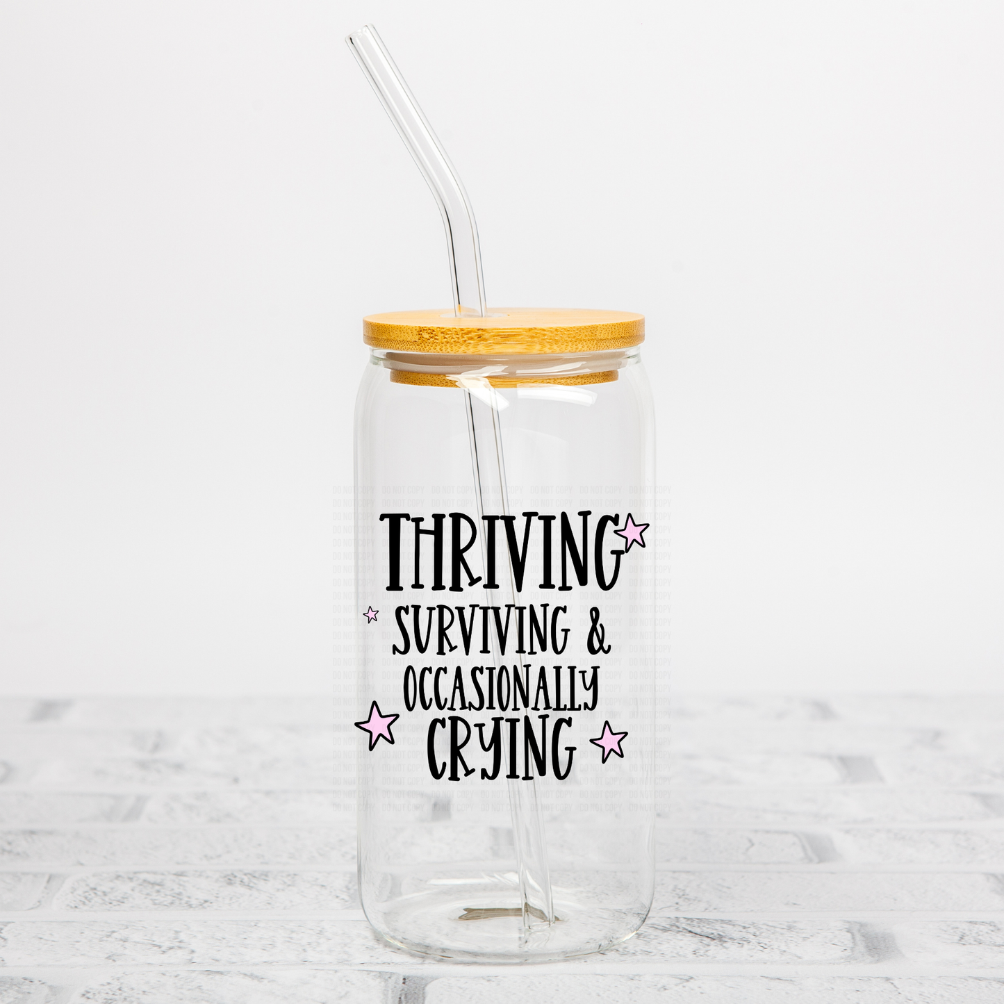 Thriving, Surviving & Occasionally Crying UVDTF Decal