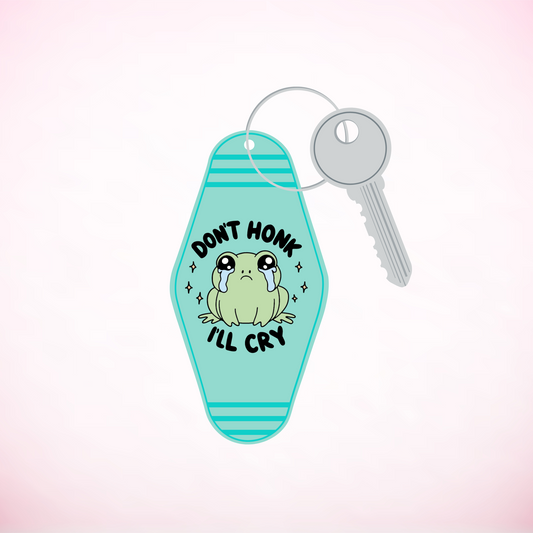 Don't Honk I'll Cry Motel Keychain UVDTF Decal