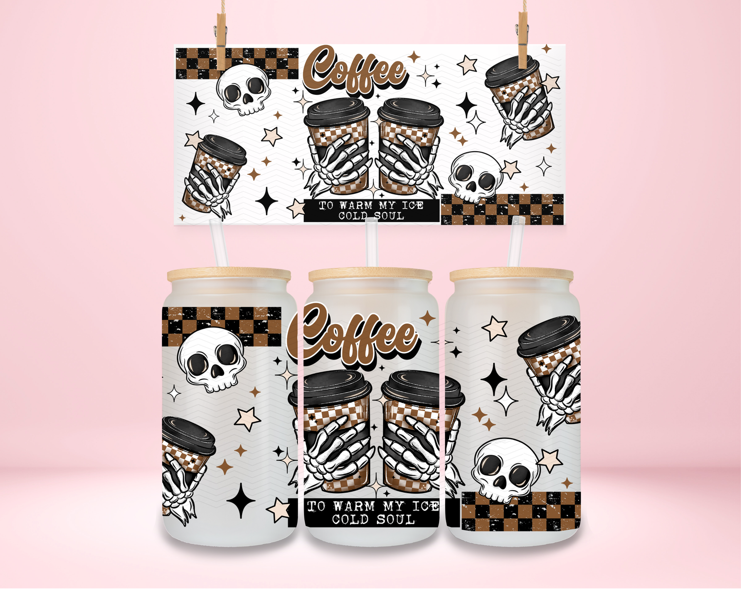 Coffee To Warm My Cold Soul Skellies UVDTF Wrap