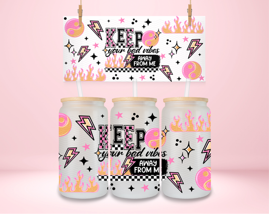 Keep Your Bad Vibes Away UVDTF Wrap