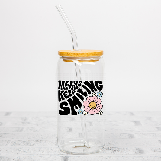 Always Keep Smiling UVDTF Decal