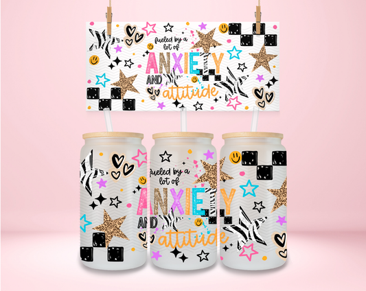 Fuled By Anxiety & Attitude UVDTF Wrap