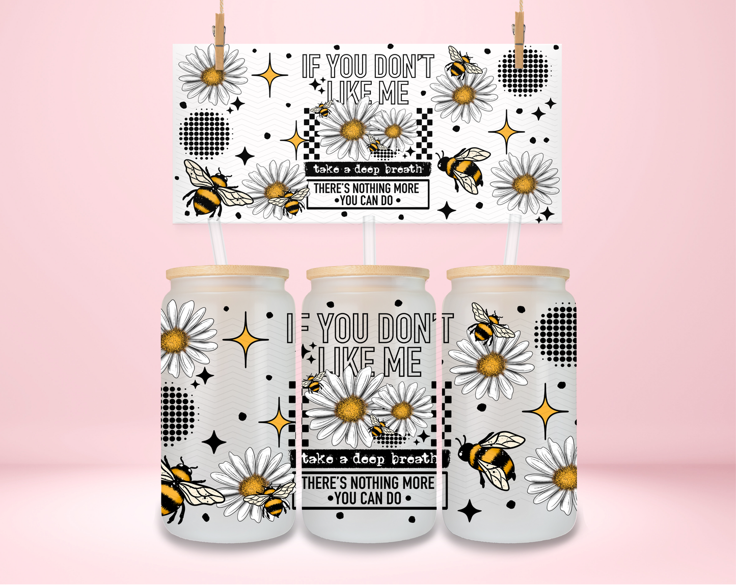 If You Don't Like Me UVDTF Wrap