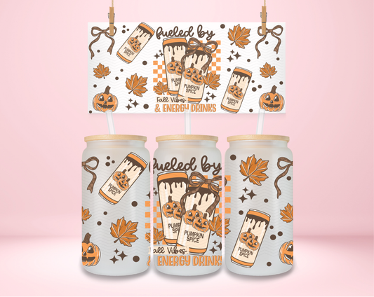 Fueled By Fall Vibes and Energy Drinks UVDTF Wrap