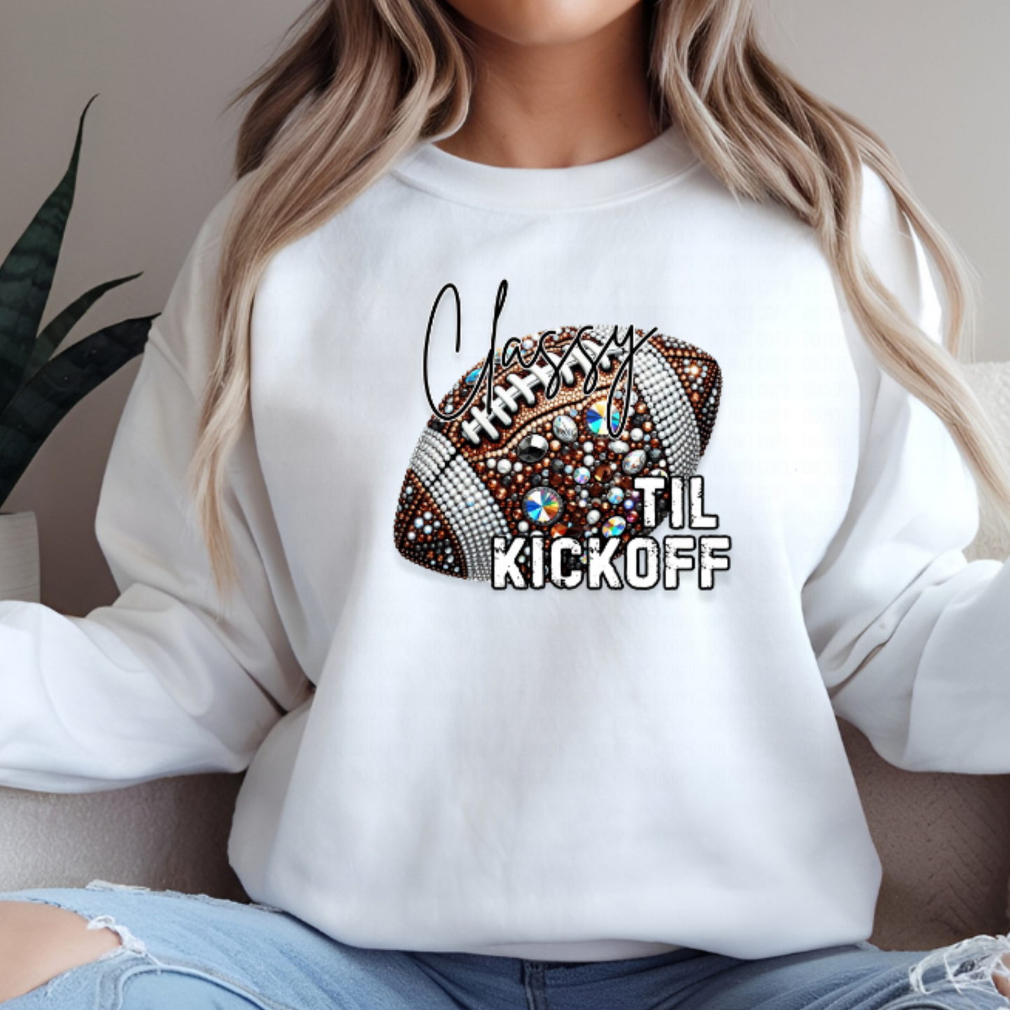 Classy Til Kick Off DTF
