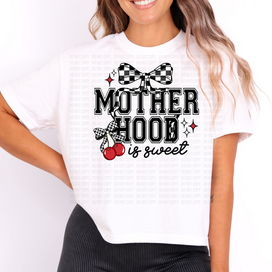 Motherhood Is Sweet DTF