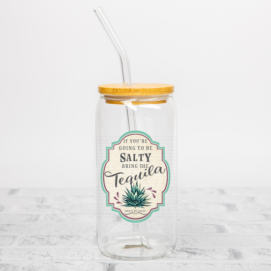 If You are Going to be Salty, Bring Tequila Label UVDTF Decal