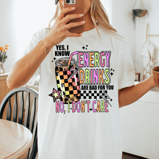 Energy Drinks Are Bad For You DTF