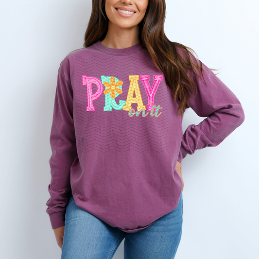 Pray On It DTF