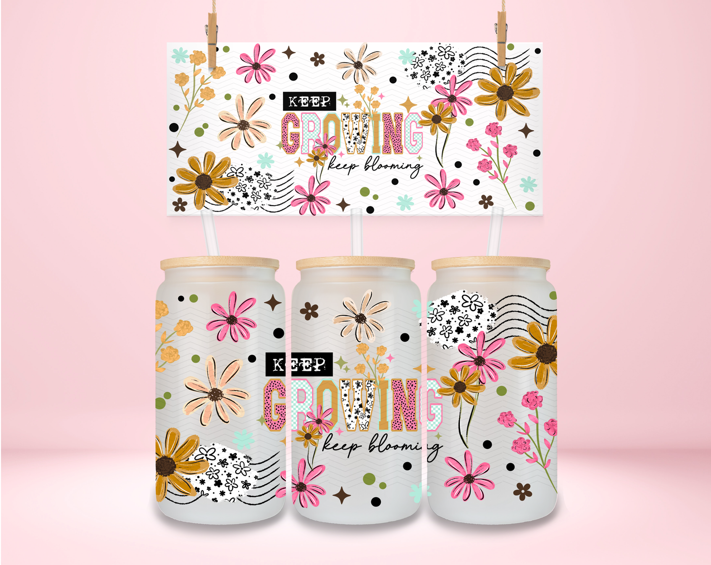 Keep Growing Spring Floral UVDTF Wrap