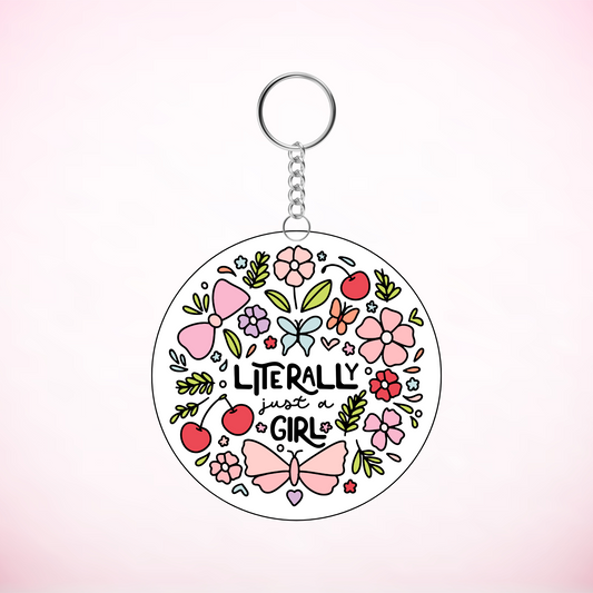 Literally Just A Girl Round Keychain UVDTF Decal