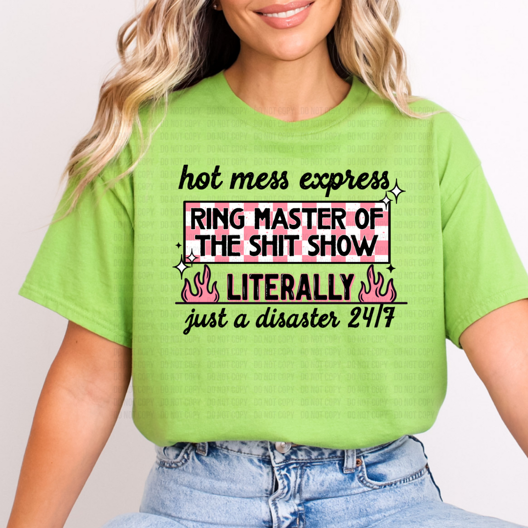 Hot Mess Express DTF