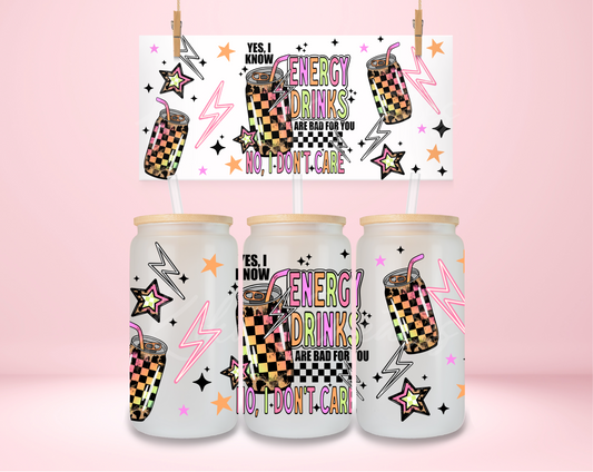 Energy Drinks Are Bad For You UVDTF Wrap