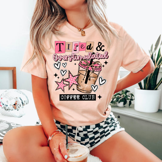 Tired Coffee Club DTF