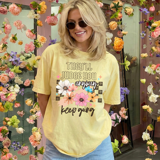 They'll Judge You Anyway DTF