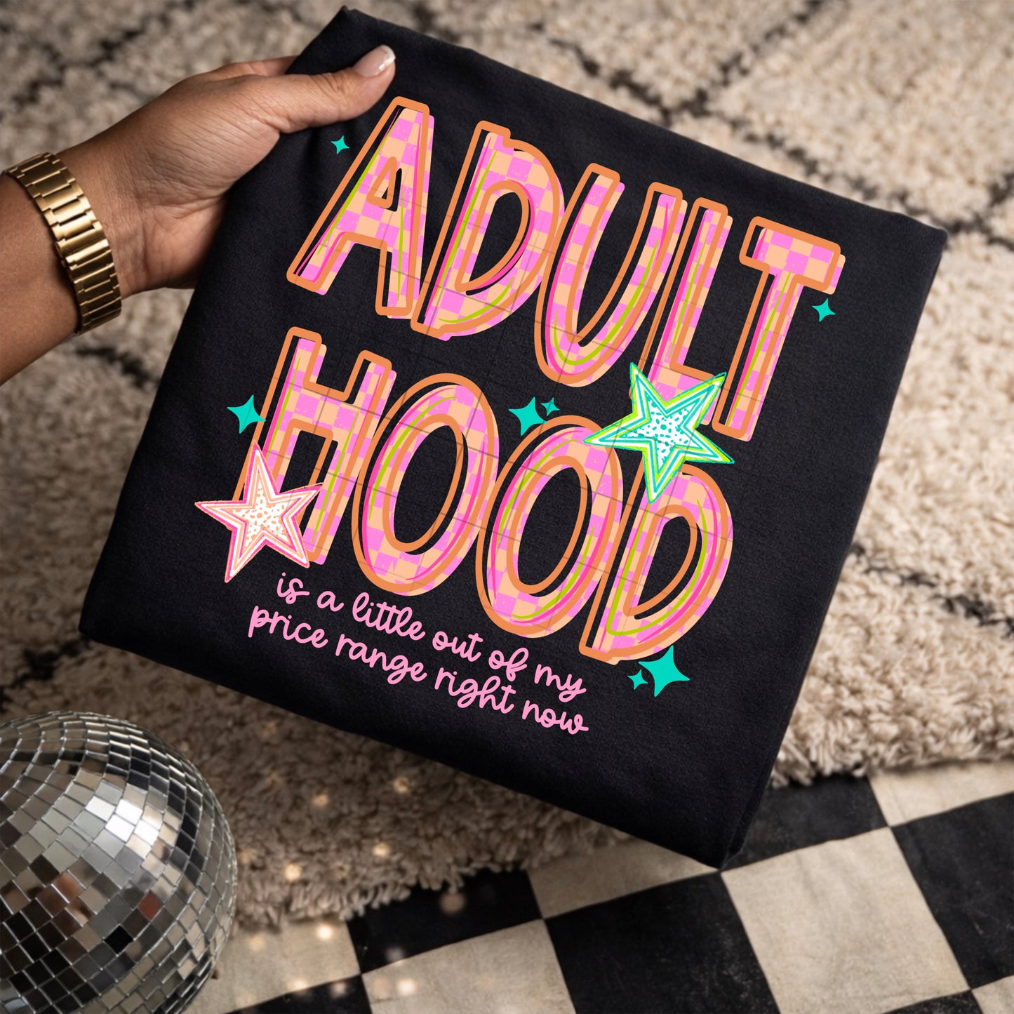 Adulthood Out Of My Price Range DTF